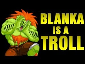 Blanka trollando todo mundo!